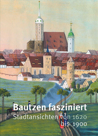 2026_Bautzen_fasziniert_Katalog_Band_1