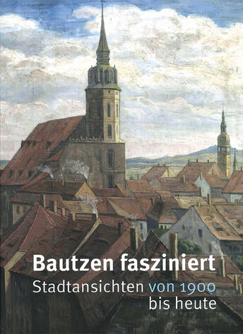 2026_Bautzen_fasziniert_Katalog_Band_2
